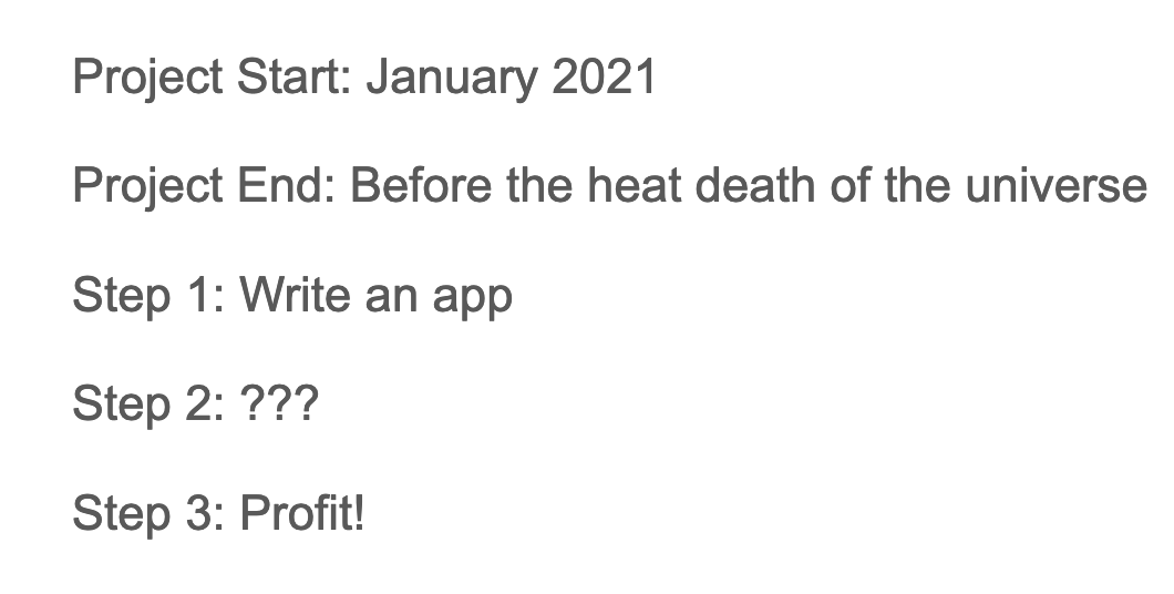 Vague list of steps that do not represent a project plan