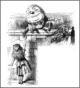 Humpty Dumpty, Tenniel. Humpty Dumpty, Tenniel.